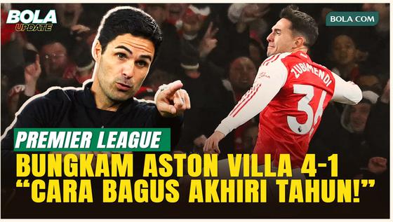 Arsenal Libas Aston Villa 4-1, Mikel Arteta: Cara yang Bagus untuk Mengakhiri Tahun!