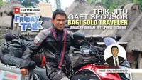 Ikuti Friday Talk: Trik Jitu Gaet Sponsor Bagi Solo Traveler