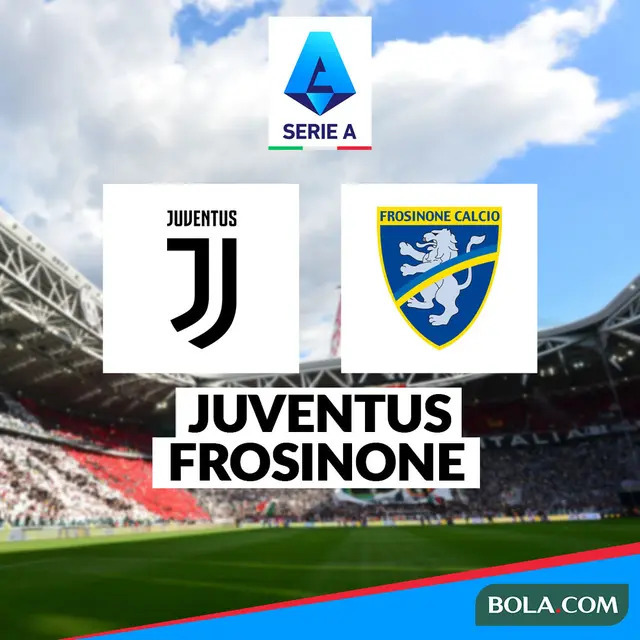 Liga Italia - Juventus Vs Frosinone