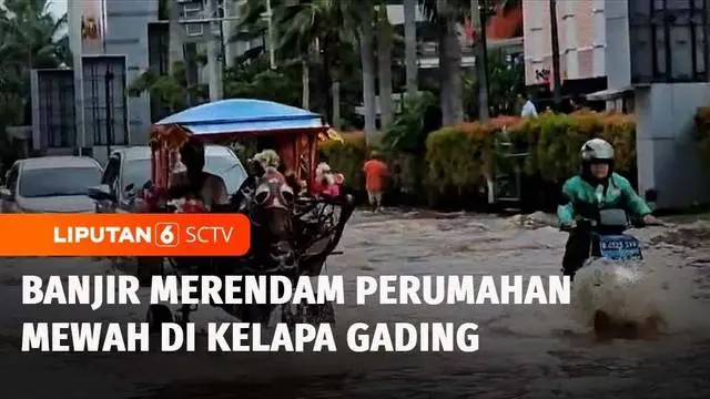 VIDEO: Banjir di Perumahan Mewah Kelapa Gading, Warga Beraktivitas Pakai Perahu Karet