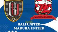 Duel Antarlini Bali United Vs Madura United di BRI Super League: Tuan Rumah Cari Kemenangan Perdana