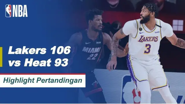 VIDEO: Highlights Gim 6 Final NBA 2020, LA Lakers Vs Miami Heat 106-93