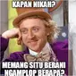 Meme kapan nikah (Sumber:1cak)