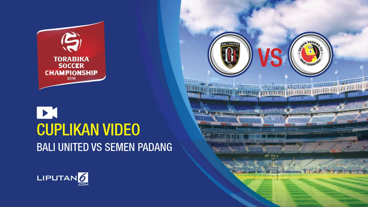 Cuplikan Video Bali United vs Semen padang