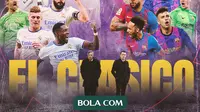 La Liga - El Clasico - Real Madrid Vs Barcelona (Bola.com/Adreanus Titus)