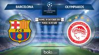 Liga Champions 2017-2018 Barcelona Vs Olympiakos (Bola.com/Adreanus Titus)