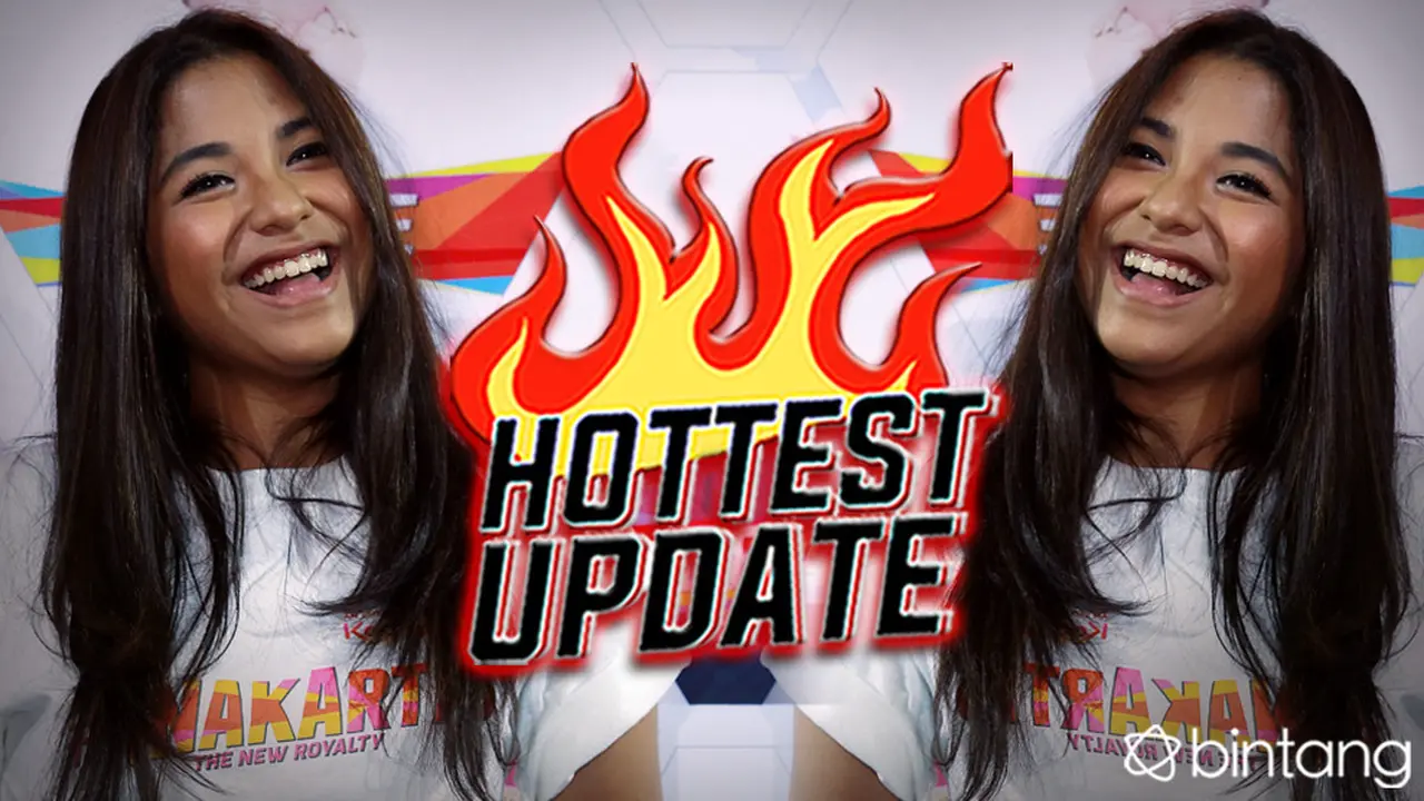 [Bintang] HL Hottest Update Nadine Waworuntu
