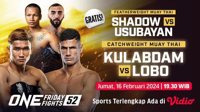 ONE Championship: ONE Friday Fights 52