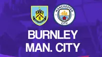 Premier League -  Burnley Vs Manchester City (Bola.com/Adreanus Titus)