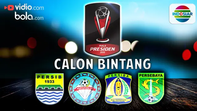 Piala Presiden: Calon Bintang