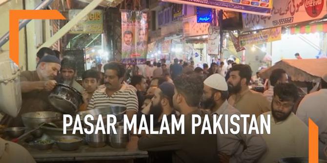 VIDEO: Pasar Tengah Malam di Pakistan Semarakkan Ramadan