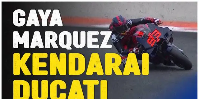 VIDEO: Gaya Marc Marquez Saat Tunggangi Motor Barunya Bersama Ducati