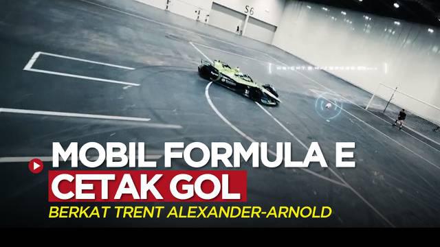 Berita video momen bek Liverpool, Trent Alexander-Arnold, membantu sebuah mobil Formula E bisa mencetak gol.
