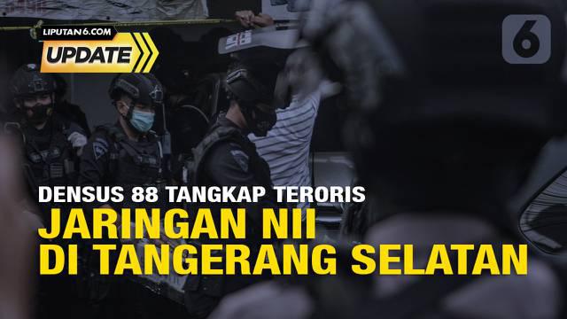 Detasmen Khusus (Densus) 88 Antiteror Mabes Polri kembali melakukan penangkapan terhadap terduga teroris. Mereka yang ditangkap tergabung dalam kelompok Negara Islam Indonesia (NII).