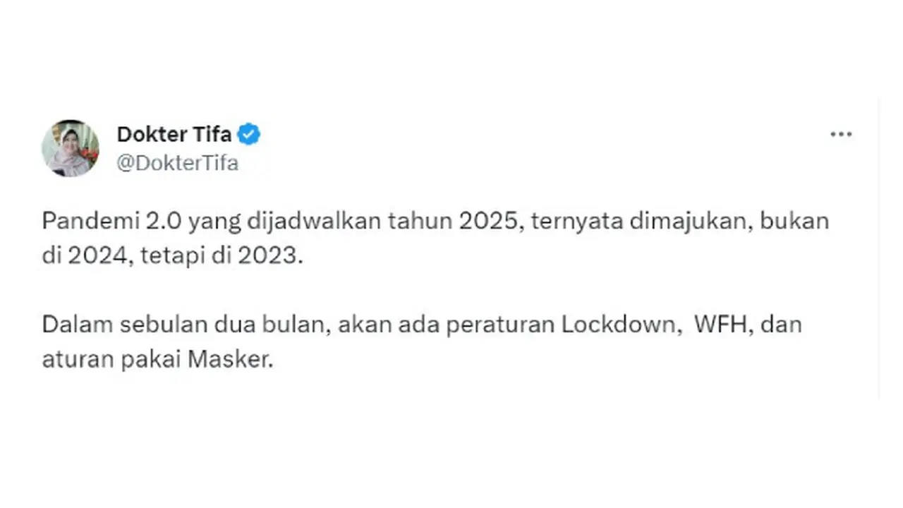 Pandemi 2.0 Akan Terjadi September 2023, Dokter Tifa: Lockdown Dijadwalkan