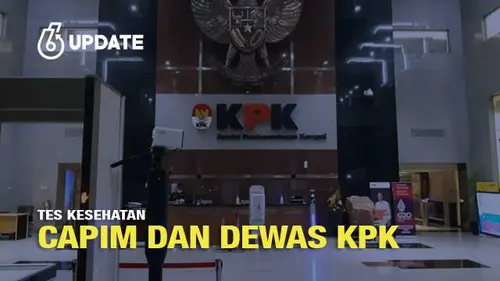 Tes Kesehatan Capim dan Dewas KPK