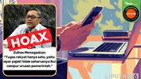 6 Hoaks Sepekan, Simak Ragamnya Biar Tak Jadi Korban