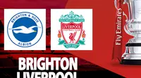 Piala FA - Brighton vs Liverpool (Bola.com/Decika Fatmawaty)