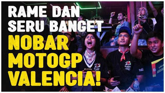 Berita Video, nobar MotoGP Valencia 2023 pada Minggu (26/11/2023)