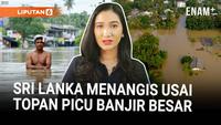 Topan Ditwah Rendam Sri Lanka | Indonesia Pulangkan 2 Napi Narkoba Belanda