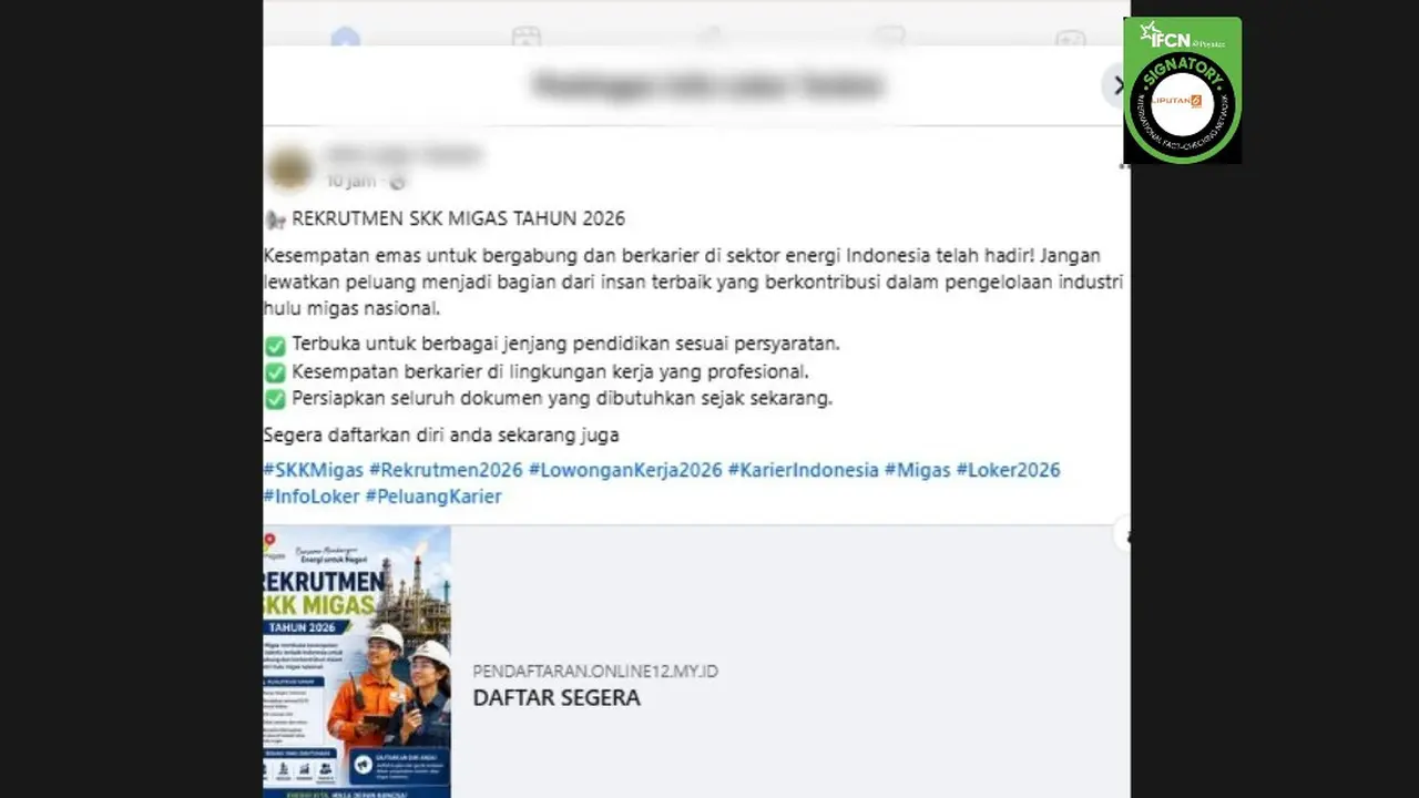 Cek Fakta Liputan6.com mendapati klaim link pendaftaran rekrutmen SKK Migas 2026
