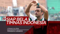 Berita Video Resmi Menjadi WNI, Otavio Dutra Siap Membela Timnas Indonesia