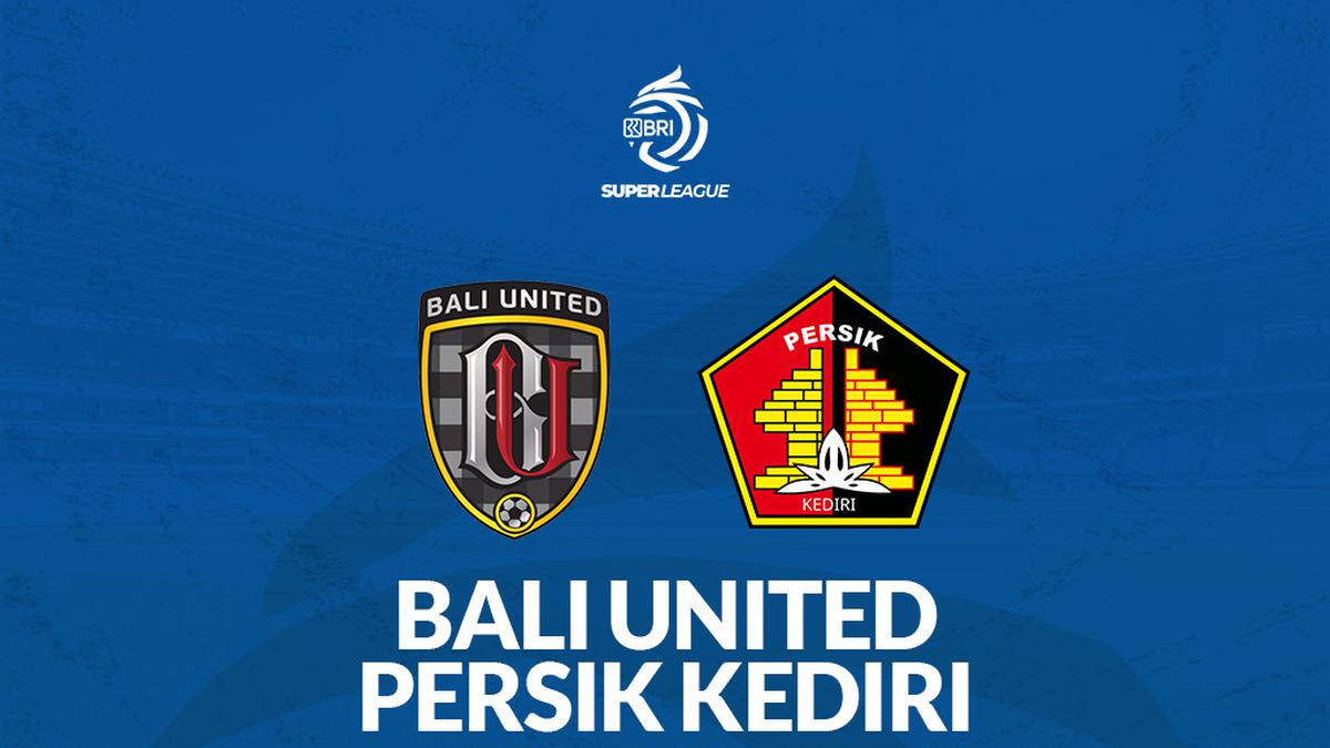 Link Live Streaming BRI Super League: Bali United Vs Persik
