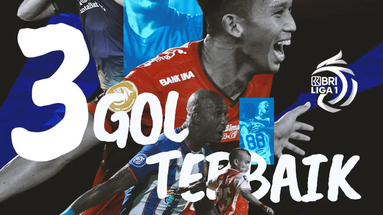 BRI Liga 1 - Ilustrasi 3 Gol Terbaik