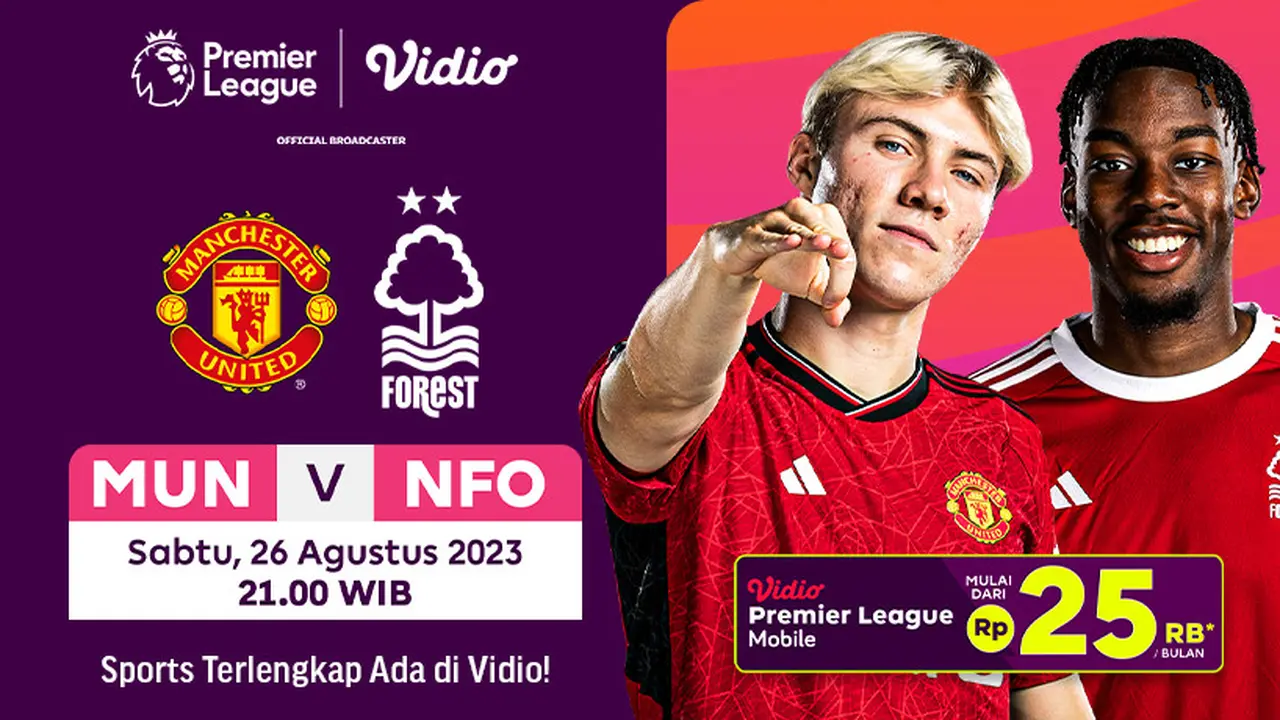 Siaran Langsung Liga Inggris MU vs Nottingham Sabtu (26/08/2023)