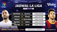 Jadwal Siaran Langsung Liga Spanyol Pekan ke-30 di Vidio: Pertarungan Real Madrid Vs Barcelona Curi Perhatian