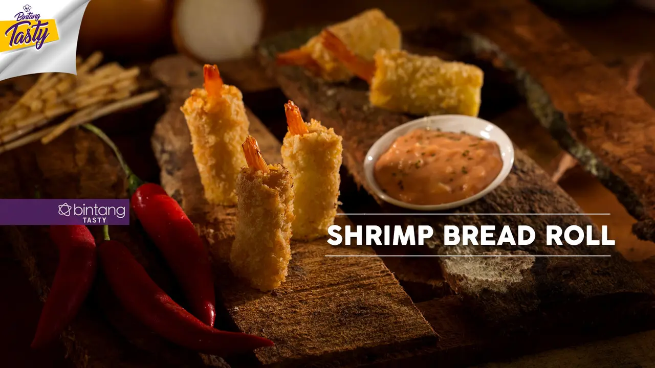 [Bintang] Bintang Tasty: Shrimp Bread Roll