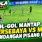 Gol-Gol Mantap! Derbi Panas Jatim Persebaya Vs Madura, Tendangan Pisang Hingga Free Kick Cantik