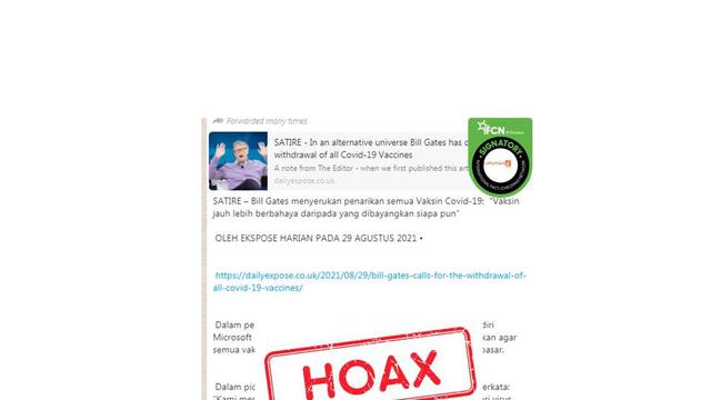 Cek Fakta Bill Gates menyerukan penarikan vaksin covid-19 karena berbahaya.