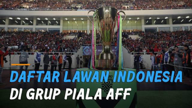 Hasil undian Piala AFF 2020, Indonesia menempati grup B bersama salah satu tim terkuat di Asia Tenggara.