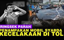 VIDEO: Ringsek, Mobil Syabda Perkasa Belawa Usai Kecelakaan di Tol Pemalang