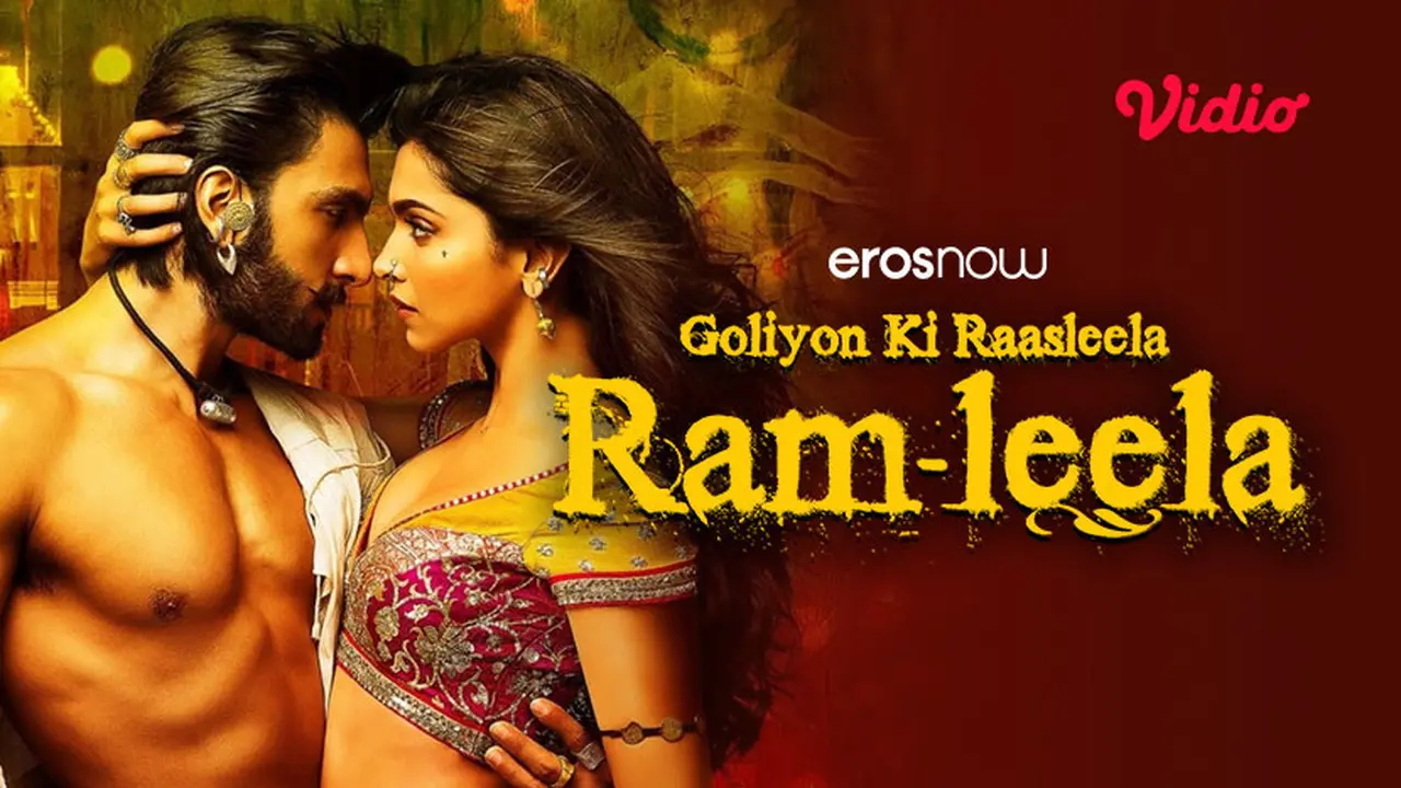 Nonton Film India Goliyon Ki Raasleela Ram-Leela