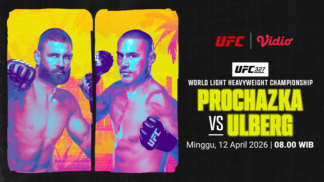 Live Streaming UFC 327: Prochazka vs Ulberg, Eksklusif di Vidio