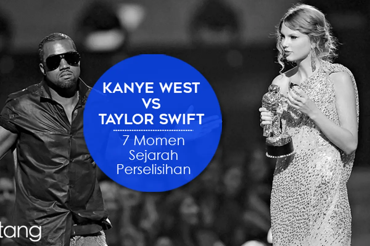 [Bintang] Kanye West vs Taylor Swift: 7 Momen Sejarah Perselisihan HL