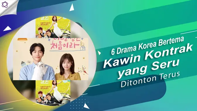 6 Drama Korea Bertema Kawin Kontrak Yang Seru Ditonton Terus Entertainment Fimela Com
