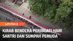 Hari Santri dan Sumpah Pemuda, kirab bendera merah putih terpanjang ini juga untuk mengenalkan situs-situs purbakala warisan Kerajaan Majapahit ke kalangan santri.