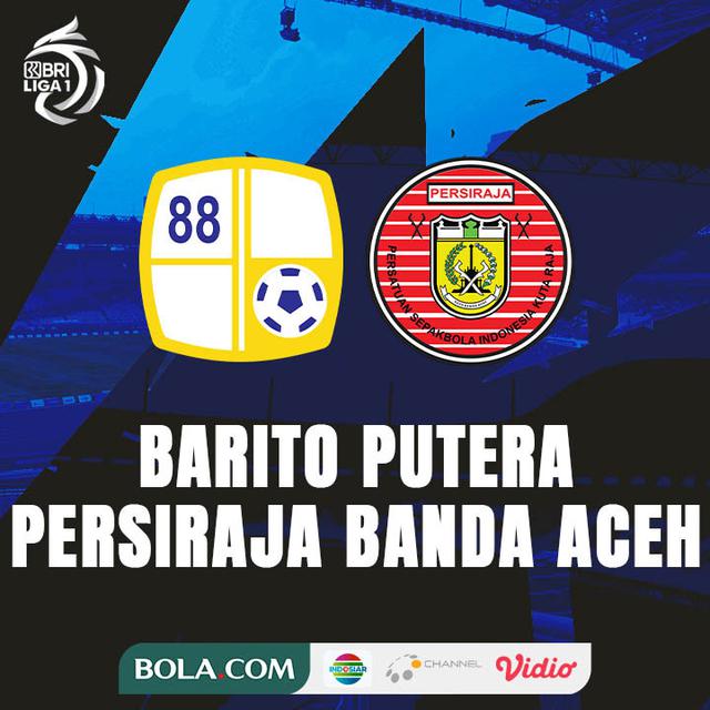 BRI Liga 1 - Barito Putera Vs Persiraja Banda Aceh