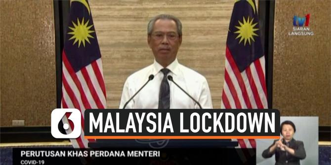 VIDEO: Virus Corona Picu Lockdown di Malaysia, Berapa Lama?