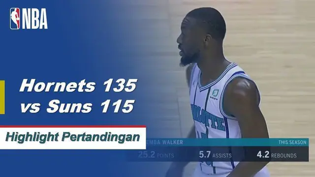 Cuplikan Pertandingan NBA : Hornets 135 vs Suns 115