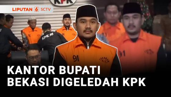 Penyidik KPK Menggeledah Kantor Bupati Bekasi, Sejumlah Berkas dan Dokumen Disita