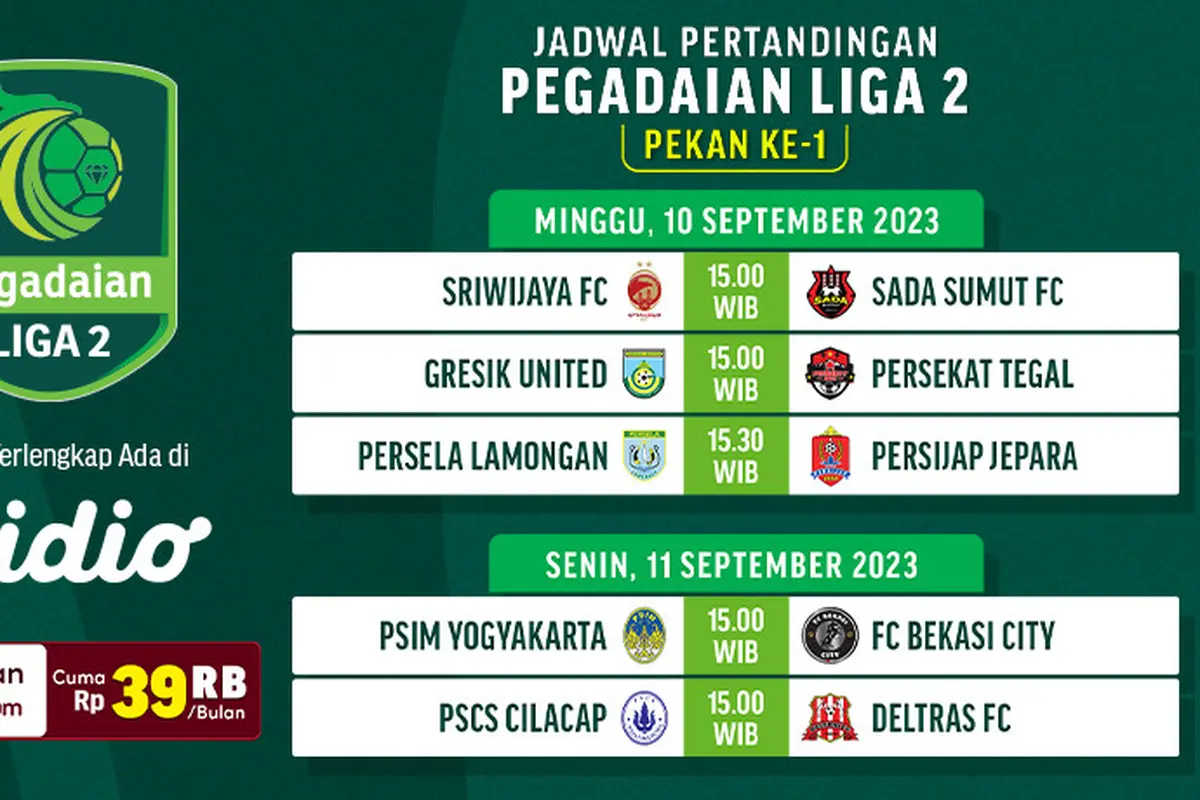 Jadwal Live Streaming Liga 2 2023/2024 Pekan Perdana di Vidio, 10&11 September 2023