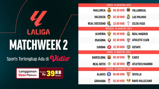 Jadwal Live Streaming Liga Spanyol 2023/2024 Matchday 2 di Vidio