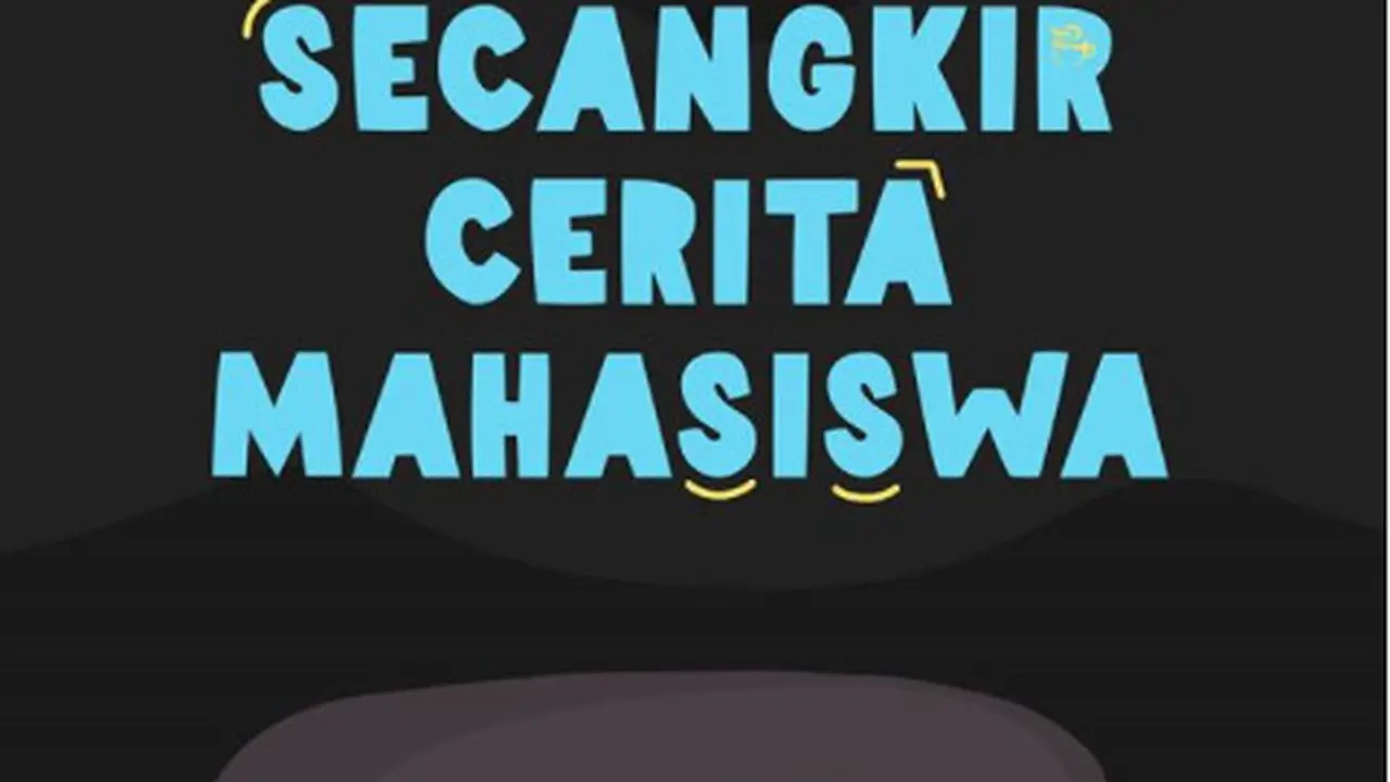 Secangkir Cerita Mahasiswa