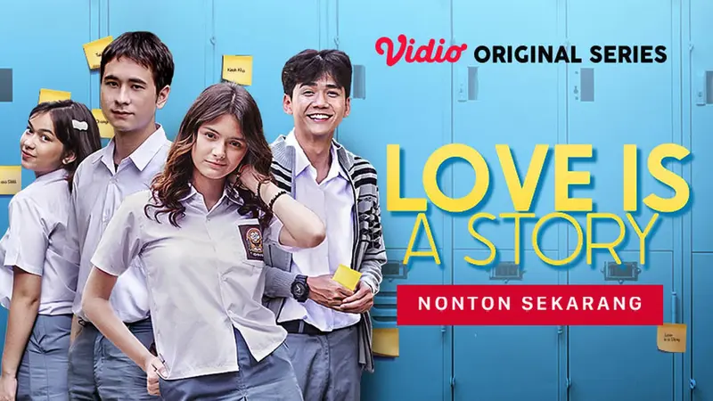 Nonton Episode Lengkap Vidio Original Series Love is a Story
