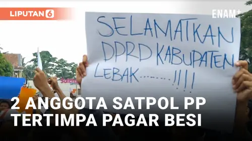 VIDEO: Demo Penolakan Calon Ketua DPRD Lebak Berujung Ricuh