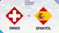 UEFA Nations League - Swiss Vs Spanyol (Bola.com/Adreanus Titus)